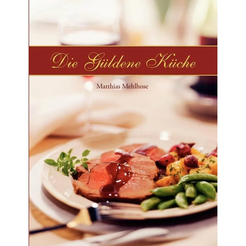 Die Güldene Küche