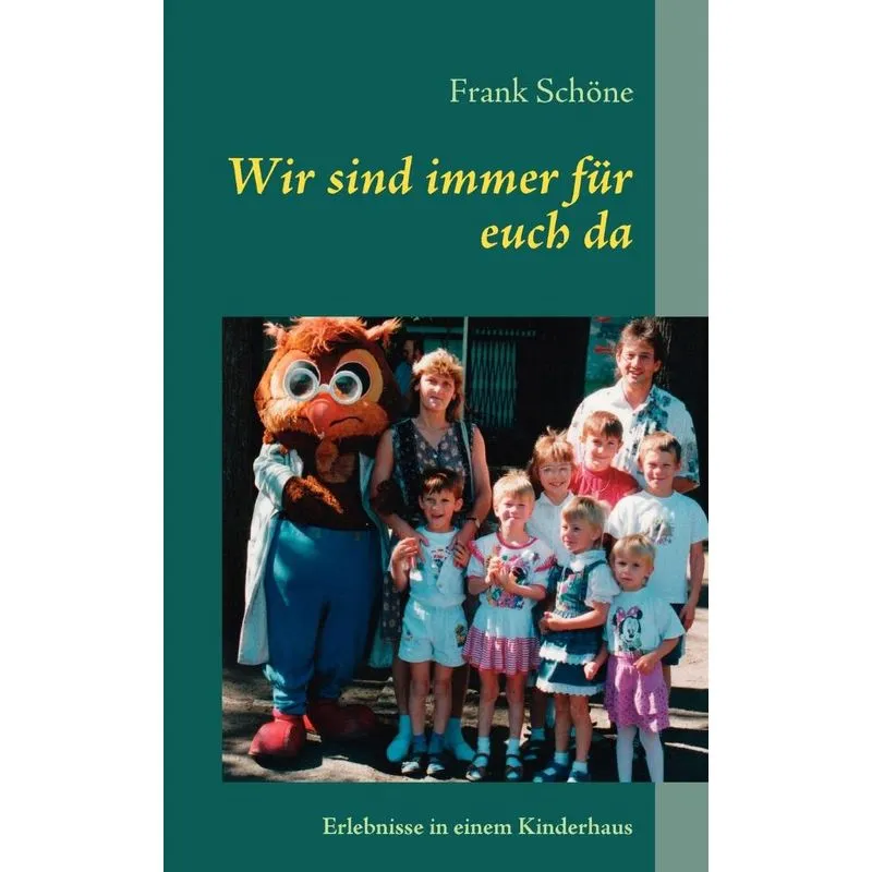 Wir sind immer für euch da