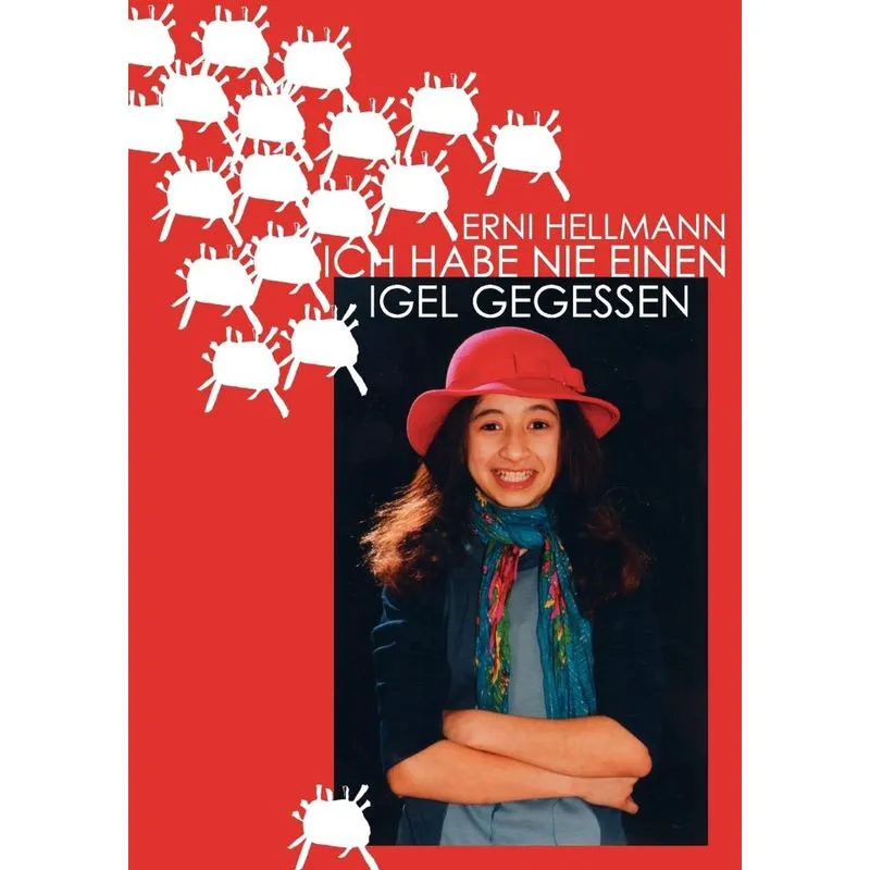 Ich habe nie einen Igel gegessen