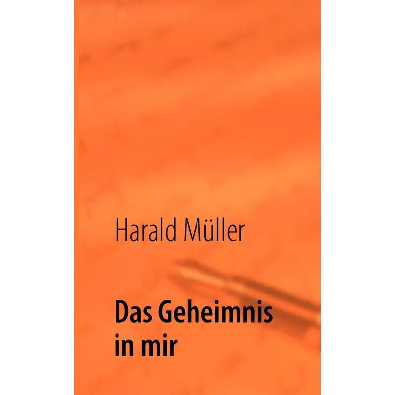 Das Geheimnis in mir
