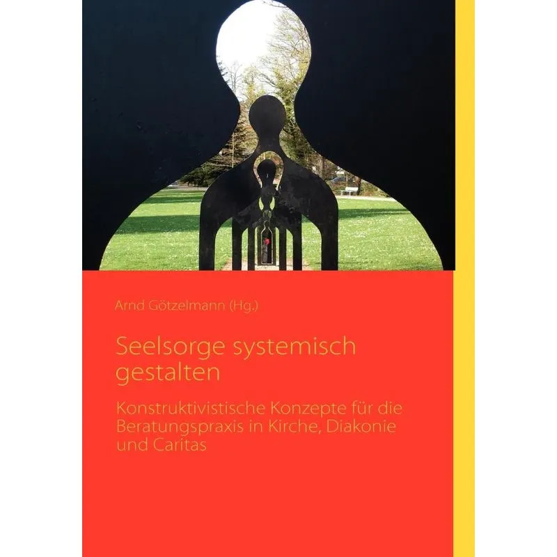 Seelsorge systemisch gestalten