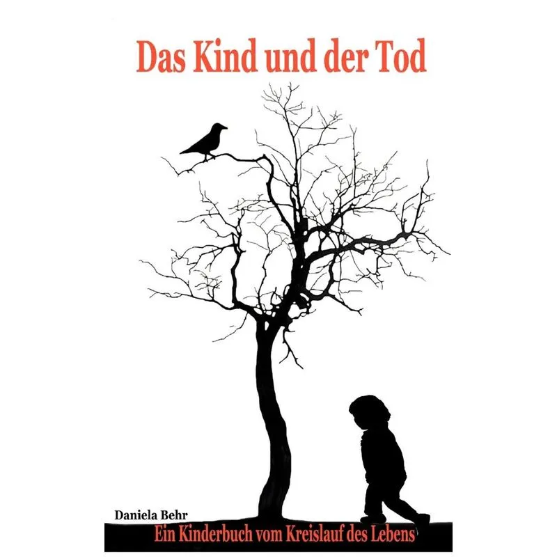 Das Kind und der Tod