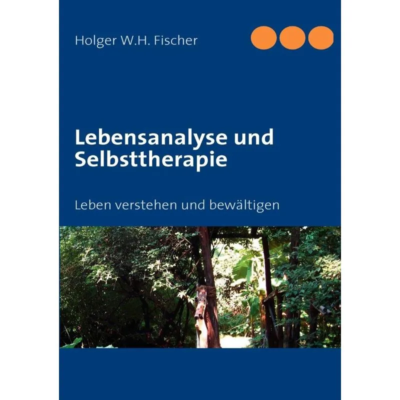 Lebensanalyse und Selbsttherapie
