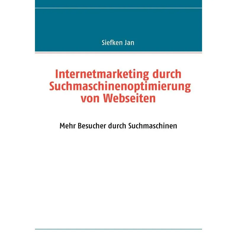Internetmarketing durch Suchmaschinenoptimierung von Websei