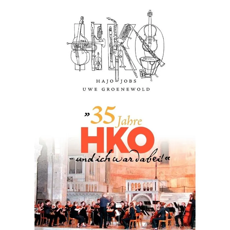 35 Jahre HKO - und ich war dabei!