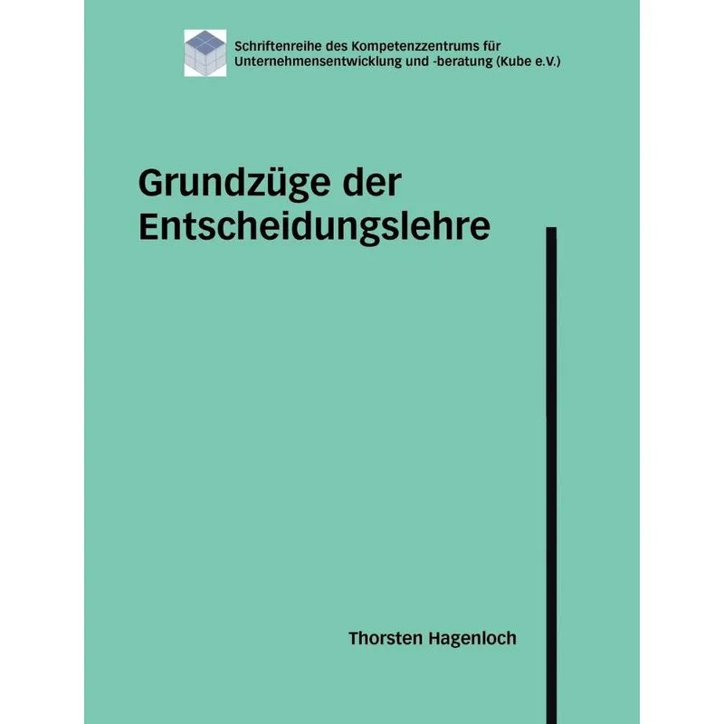 Grundzüge der Entscheidungslehre