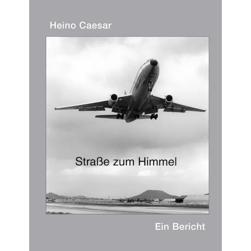 Die Straße zum Himmel