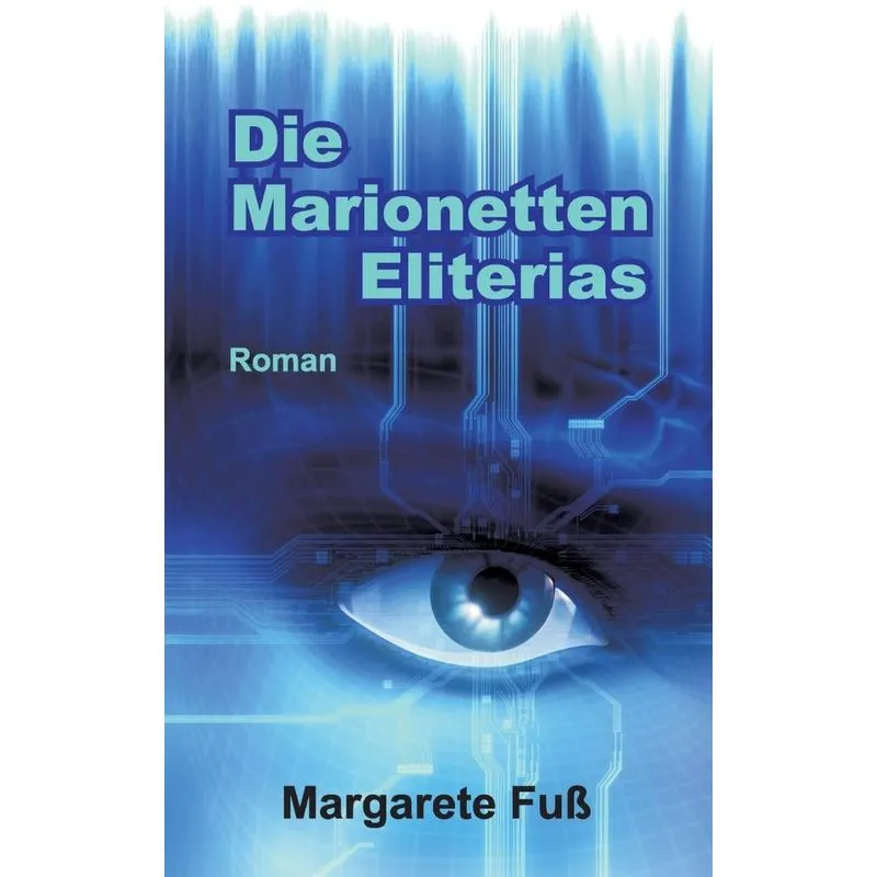 Die Marionetten Eliterias