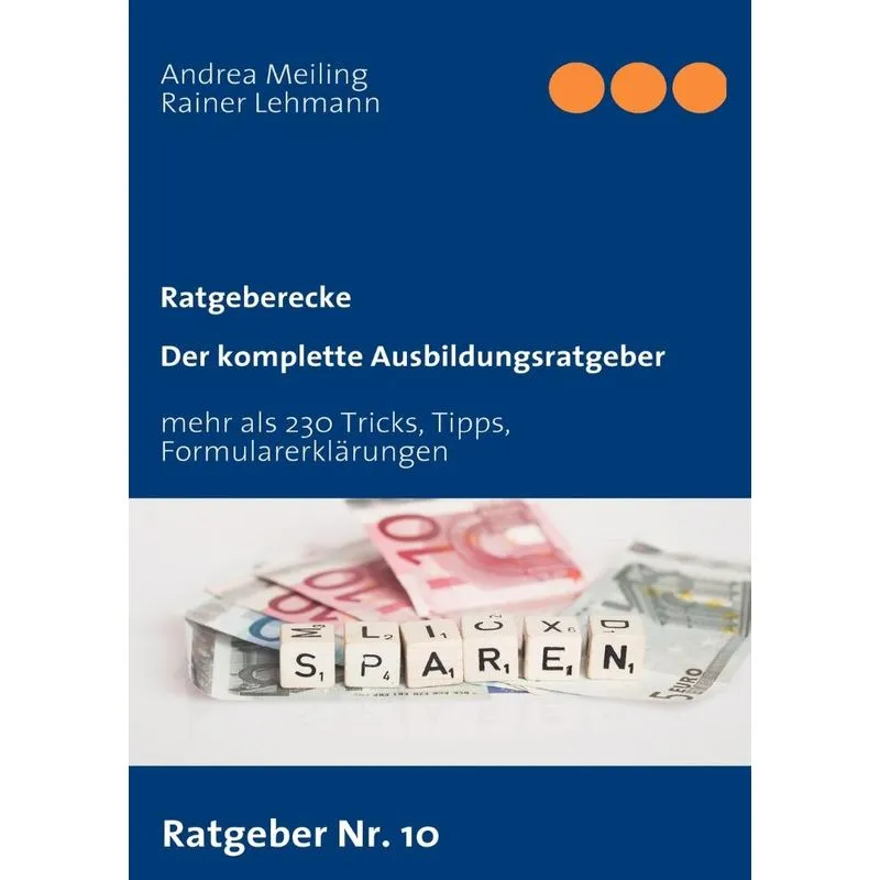 Der komplette Ausbildungsratgeber