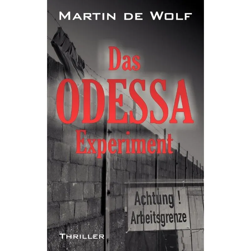 Das ODESSA-Experiment