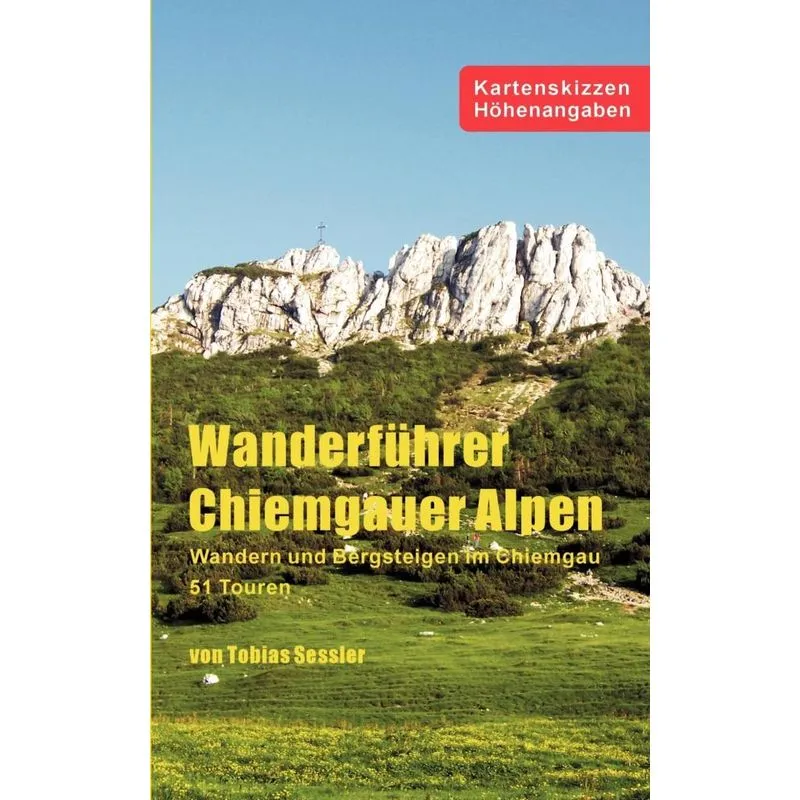 Wanderführer Chiemgauer Alpen