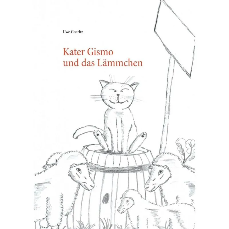 Kater Gismo und das Lämmchen