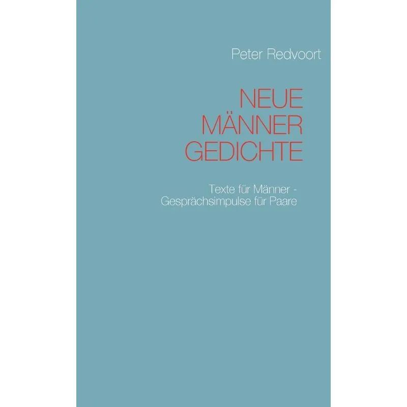 Neue Männer Gedichte