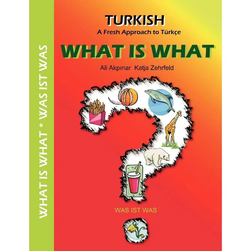 WHAT IS WHAT / WAS IST WAS