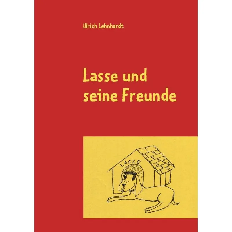Lasse und seine Freunde