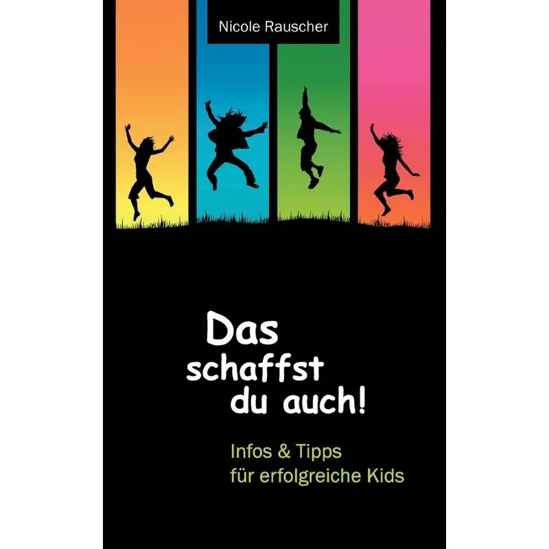 Das Schaffst Du Auch!