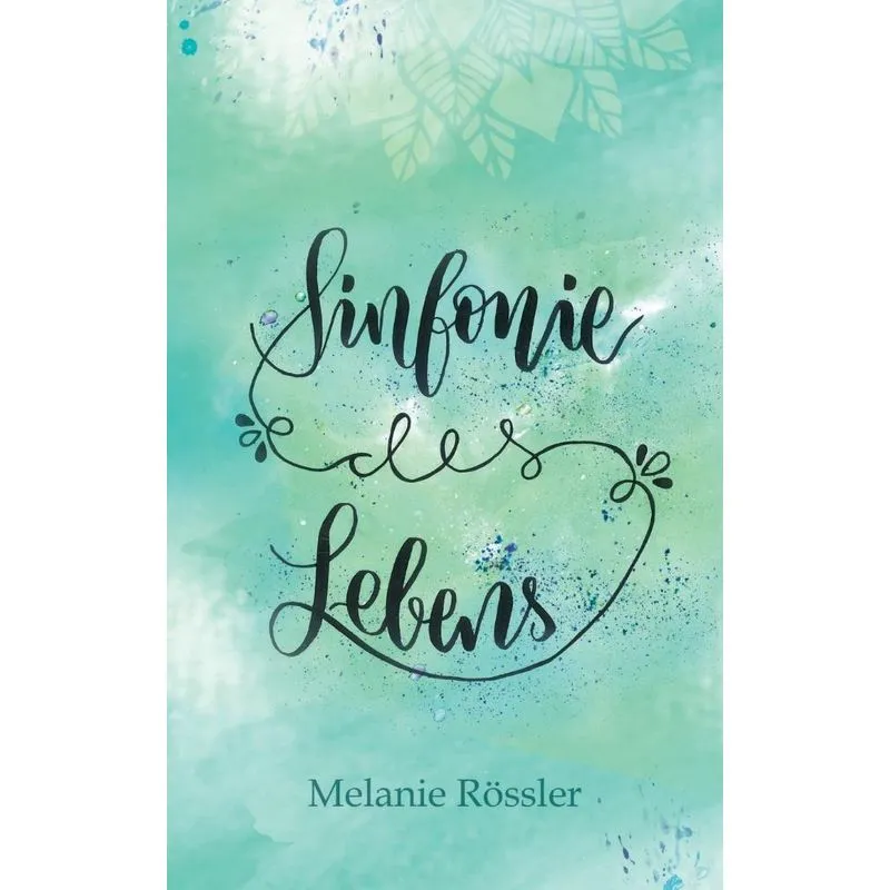Sinfonie des Lebens