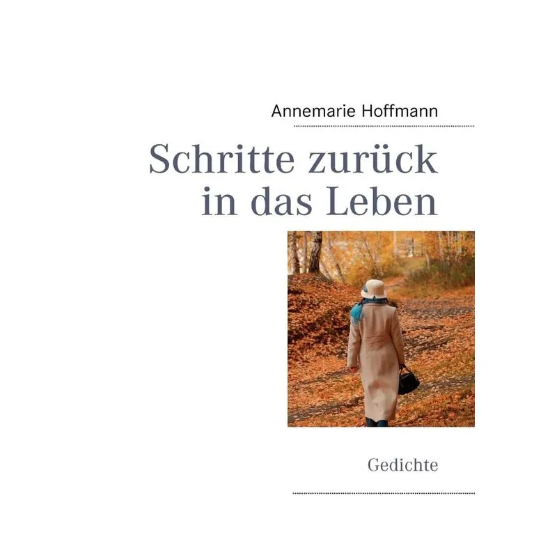 Schritte Zurück In Das Leben