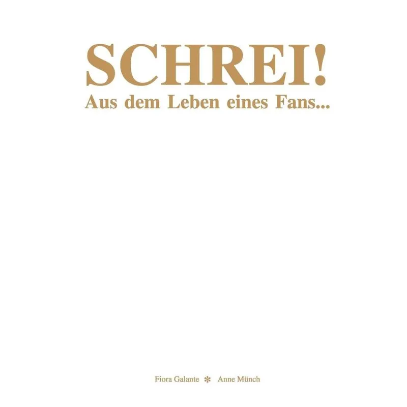 SCHREI!