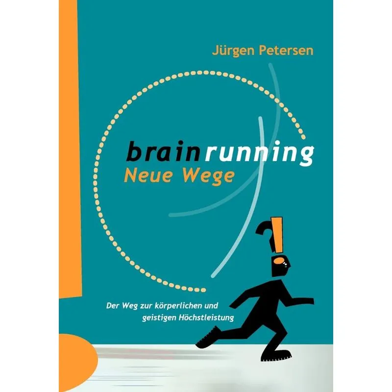 Brainrunning - neue Wege