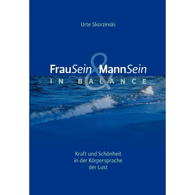 FrauSein & MannSein in Balance