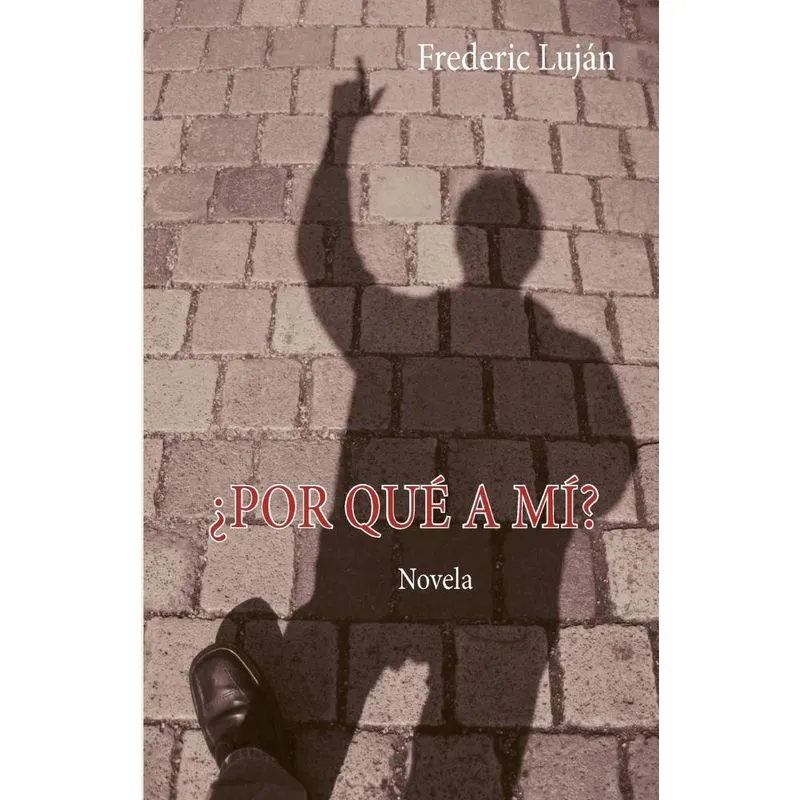 Por qué a mí?
