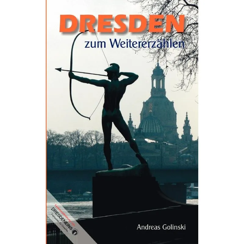 Dresden zum Weitererzählen