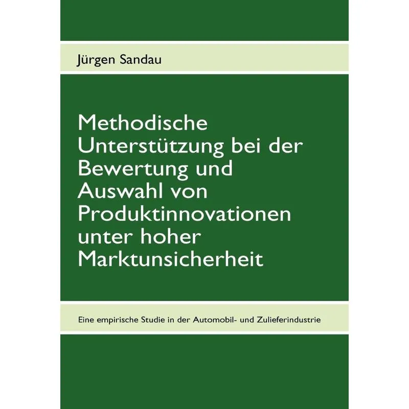 Methodische Unterstützung bei der Bewertung und Auswahl von