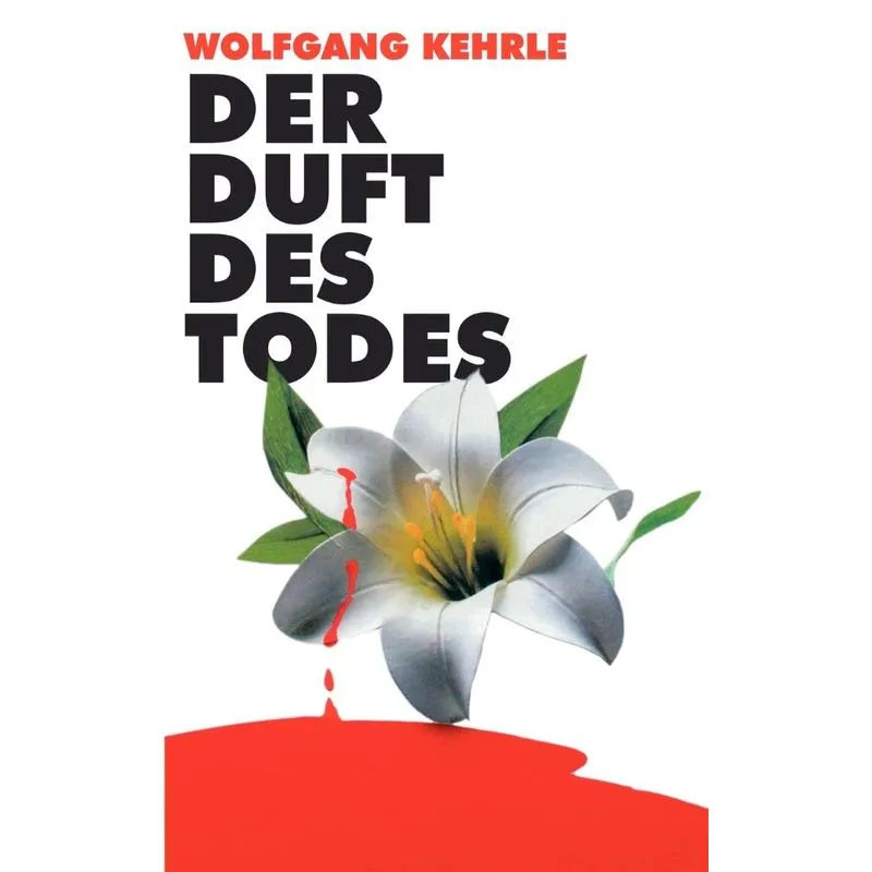 Der Duft des Todes