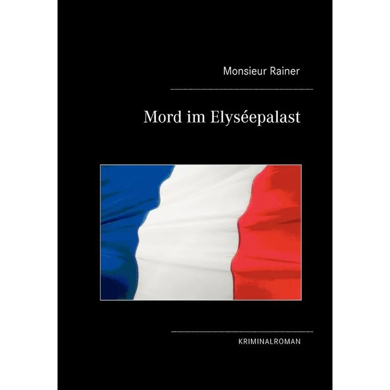 Mord im Elyséepalast