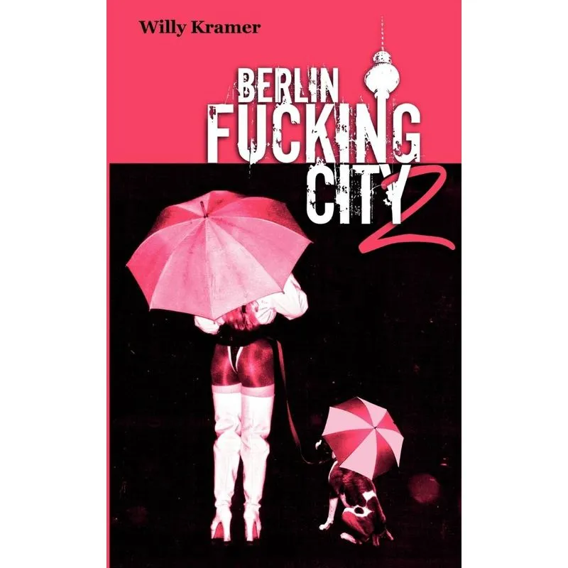 Berlin Fucking City 2