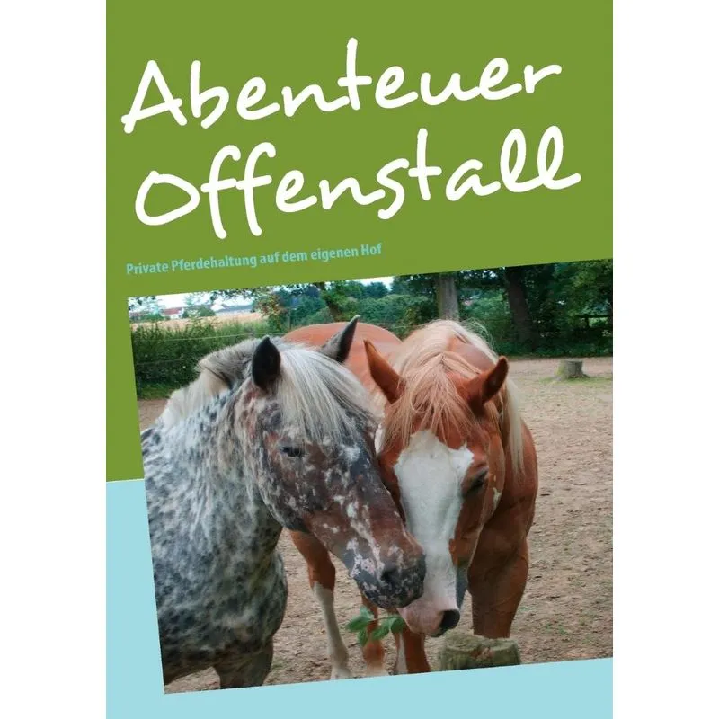 Abenteuer Offenstall