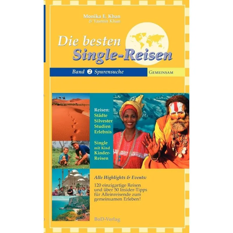 Die besten Single Reisen
