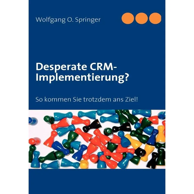 Desperate CRM-Implementierung?