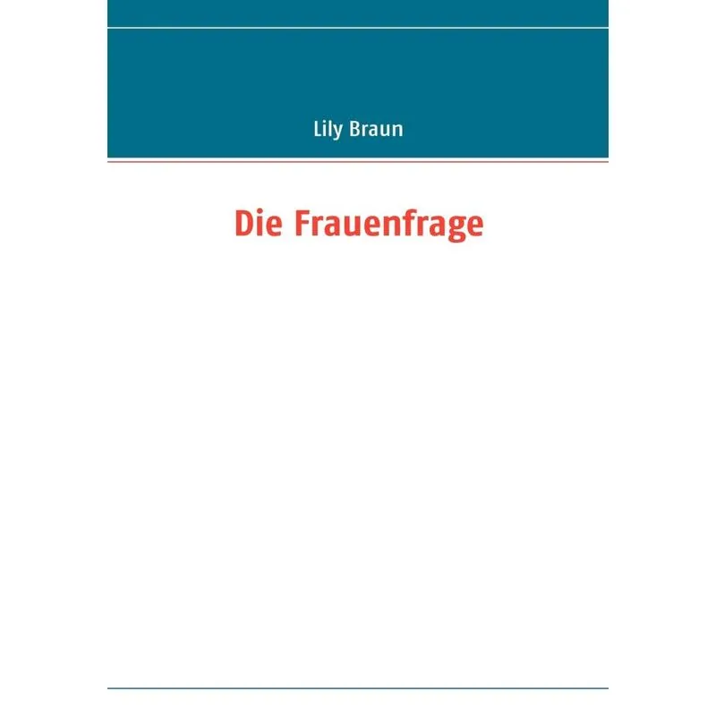 Die Frauenfrage