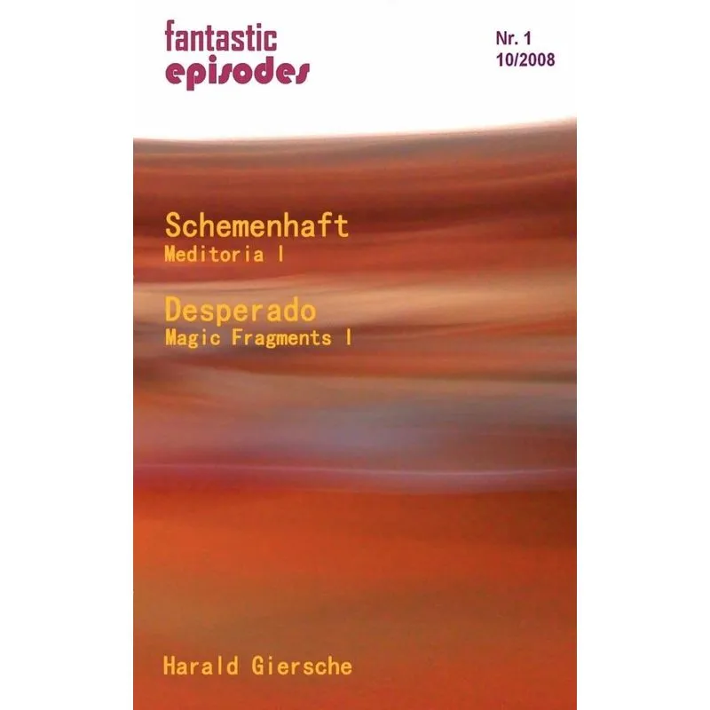 Schemenhaft / Desperado