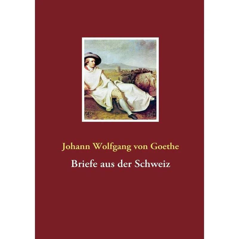 Briefe aus der Schweiz