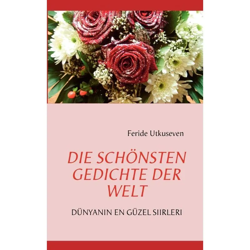 DIE SCHÖNSTEN GEDICHTE DER WELT