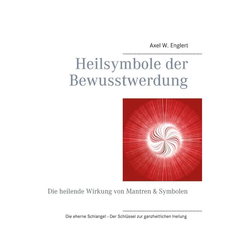 Heilsymbole der Bewusstwerdung