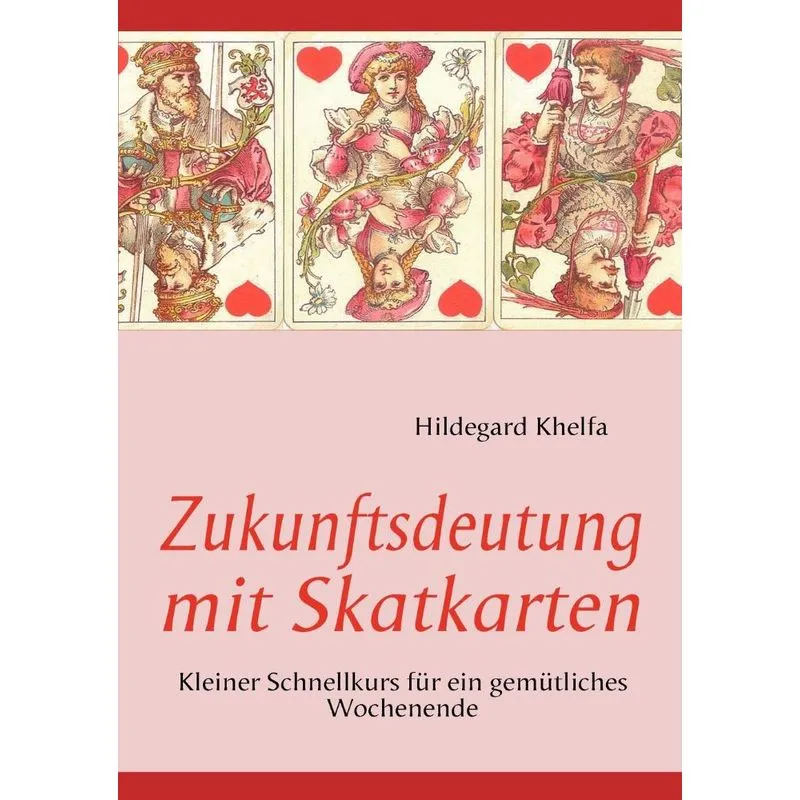 Zukunftsdeutung mit Skatkarten