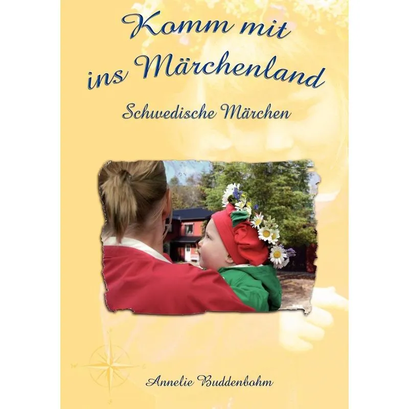 Komm mit ins Märchenland