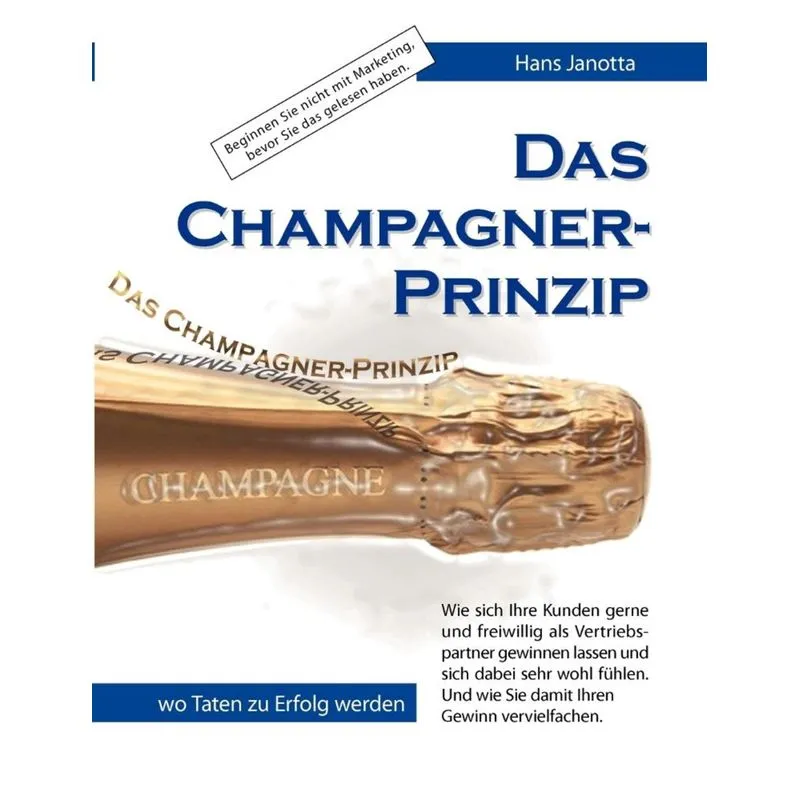Das Champagner-Prinzip