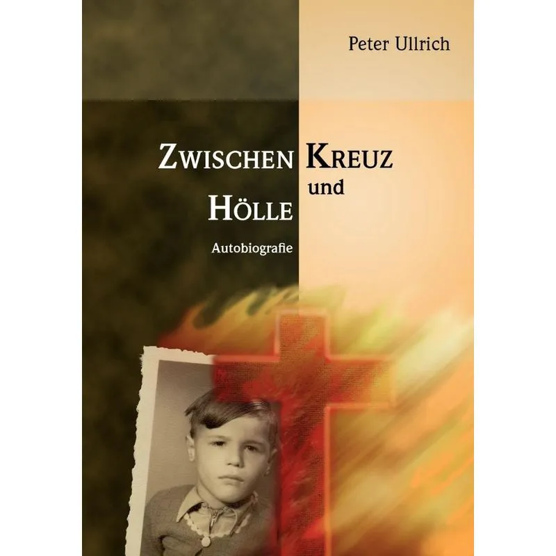 Zwischen Kreuz und Hölle