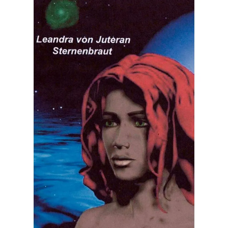 Leandra von Juteran Sternenbraut