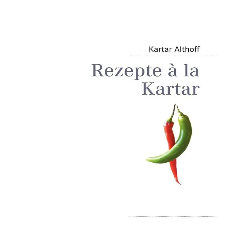 Rezepte à la Kartar