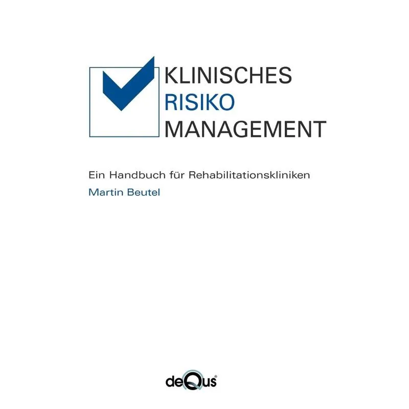 Klinisches Risikomanagement
