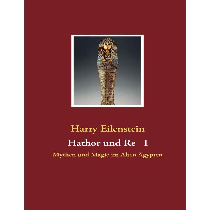 Hathor Und Re I