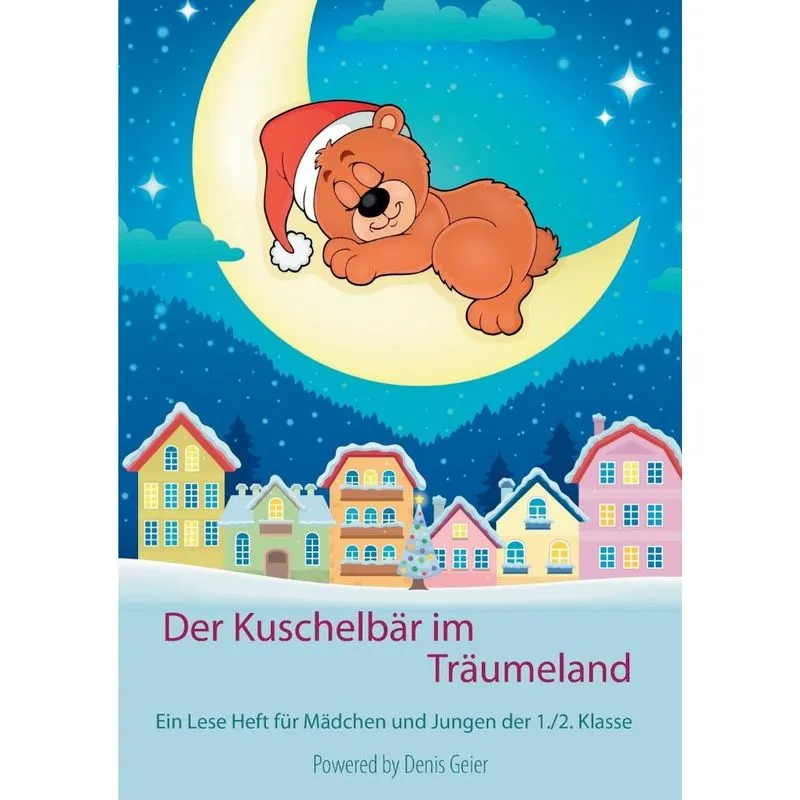 Der Kuschelbär im Träumeland