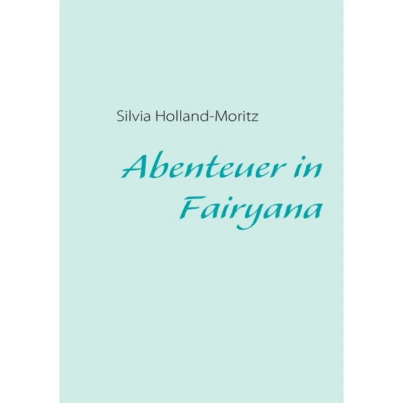 Abenteuer in Fairyana