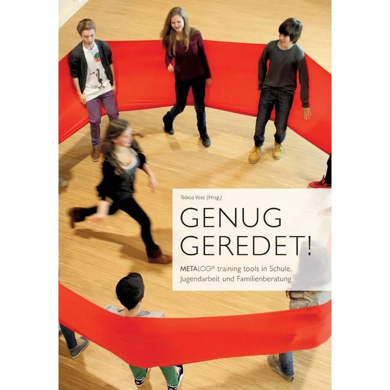 Genug geredet!